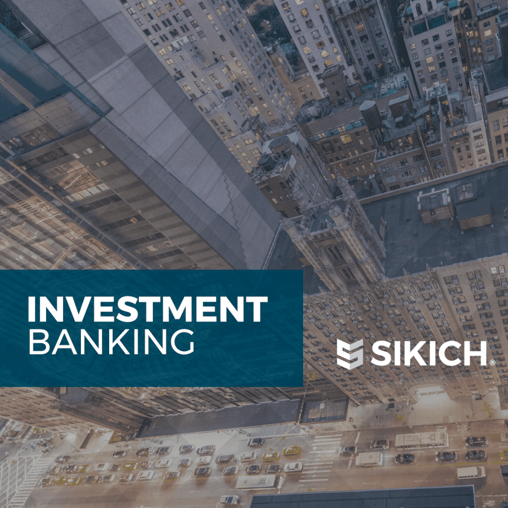 Sikich investment banking