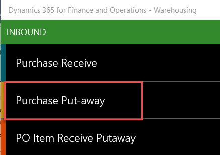 how to correct Dynamics 365 Purchase Order Receipts - Purchase Put-away dialog box