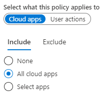 cloud apps conditional access policy