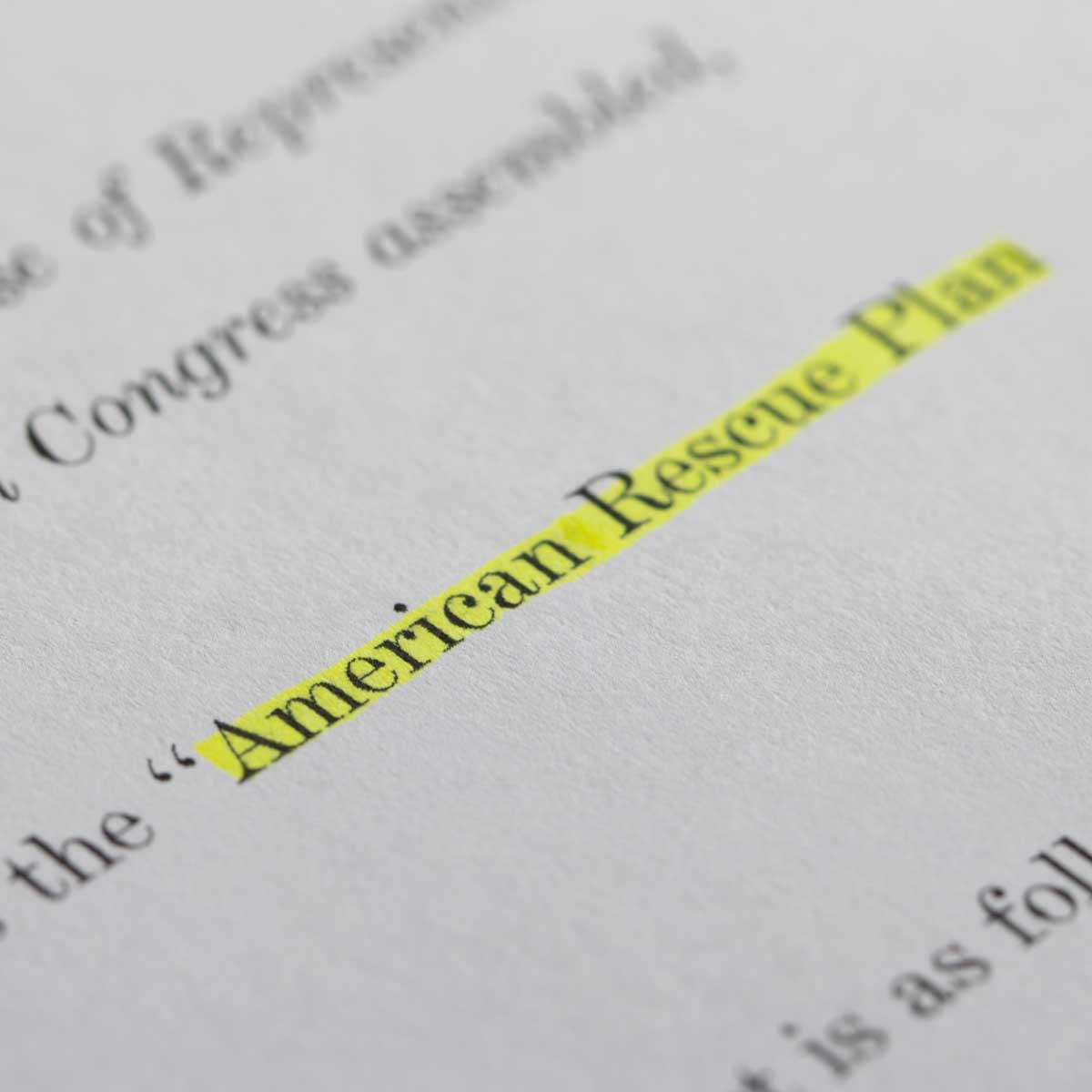 Closeup of the documents of the American Rescue Plan Act of 2021, an economic stimulus package proposed to speed up the recovery from the economic and health effects of the pandemic and the recession.