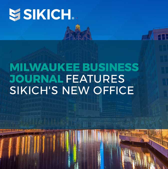 Milwaukee-Business-Journal-Features-Sikich-New-Office