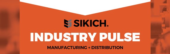 dark orange header image for the Sikich industry pulse manufacturing and distribution report