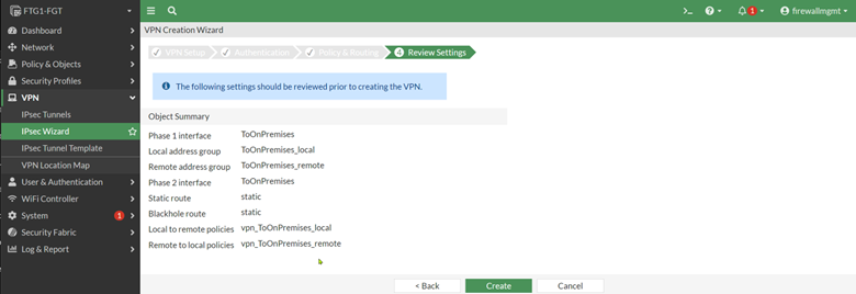 Fortigate review settings VPN Creation Wizard